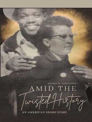 cover image of Amid the Twisted History